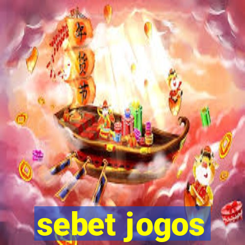 sebet jogos